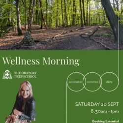 The Oratory Prep School Hosts Free Parent Wellness Morning