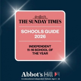 Abbot&rsquo;s Hill Named Sunday Times Independent 11 &ndash; 16 School of the Year 2026